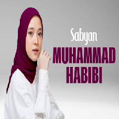 Sabyan - Muhammad Habibi Mp3