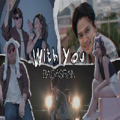 Bagas Ran - With You Mp3
